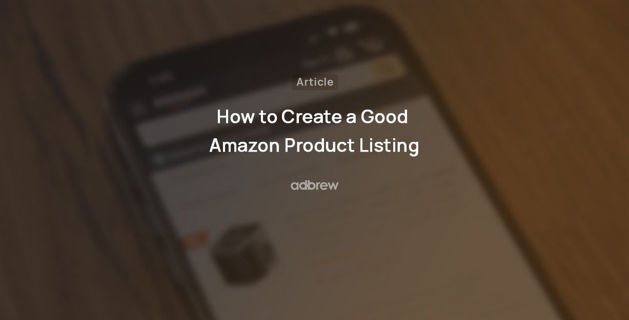 A Step-by-Step Guide to Amazon Product Listing Optimization (2024)