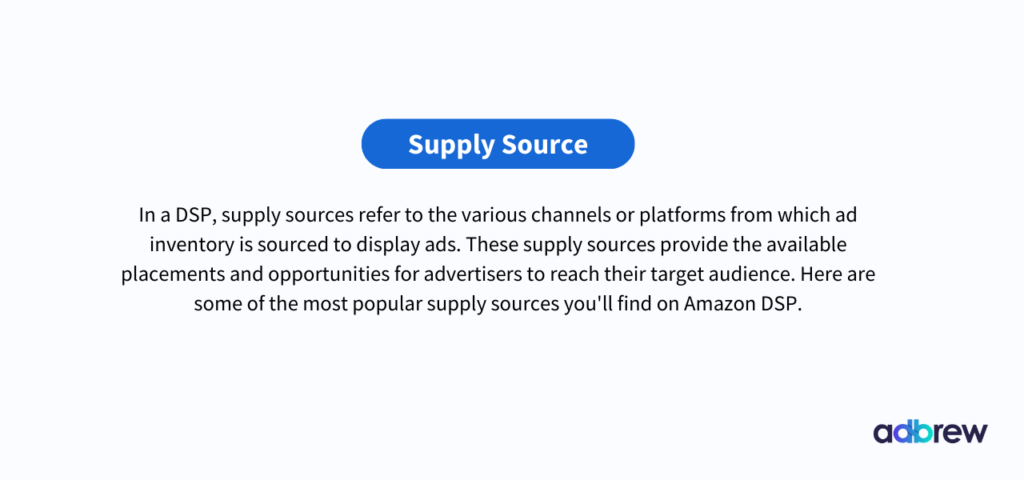 Supply Sources in Amazon DSP